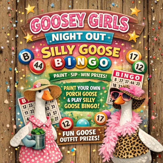 Goosey Girls Bingo: Multiple dates available