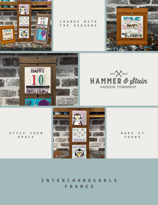 Interchangeable Farmhouse Frame