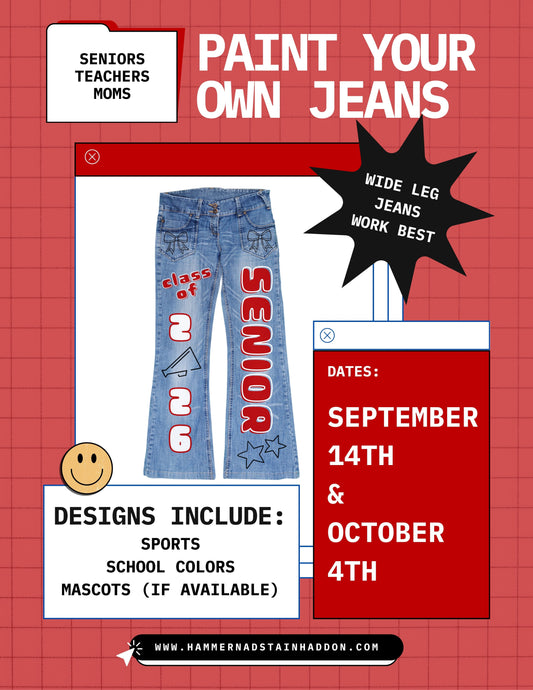 Paint Your Own Jeans- High School Senior Edition